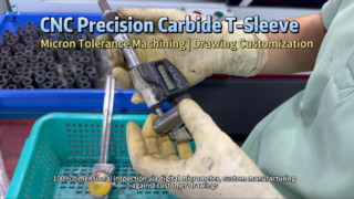 การตรวจสอบและการตรวจสอบปลอกแขน T คาร์ไบด์ CNC แบบกำหนดเอง